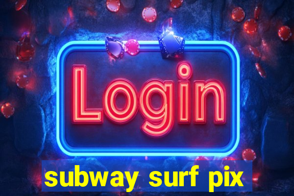 subway surf pix